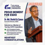 A Moment of Pride for ESDO: Dr. Md. Shahid Uz Zaman Selected for Two Key COP31 Committees